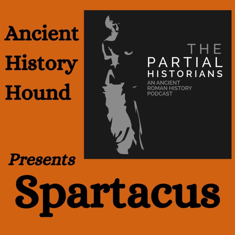 Guest Episode – The Partial Historians on Spartacus.